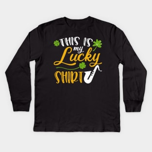 Saxophone This is My Lucky Shirt St Patrick's Day Kids Long Sleeve T-Shirt